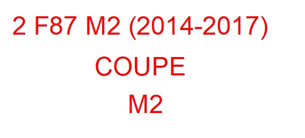 2 F87 M2 (2014-2017)