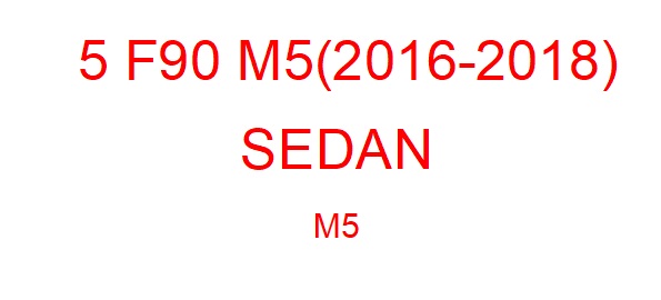 5 F90 M5 (2016-2018)