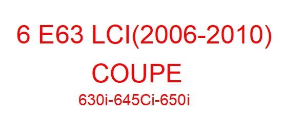 6 E63 LCI (2006-2010)