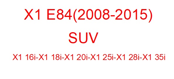 X1 E84 (2008-2015)