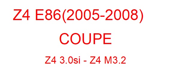 Z4 E86 (2005-2008)