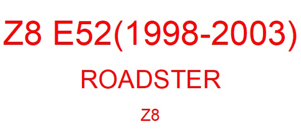 Z8 E52 (1998-2003)