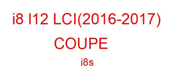 i8 l12 LCI (2016-2017)